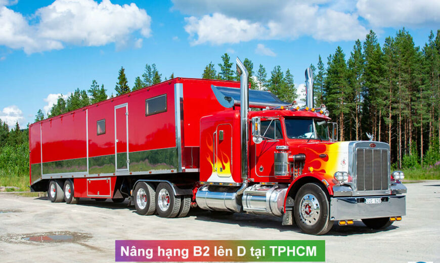 nâng hạng bằng b2 lên d tại tphcm